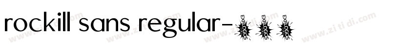 rockill sans regular字体转换